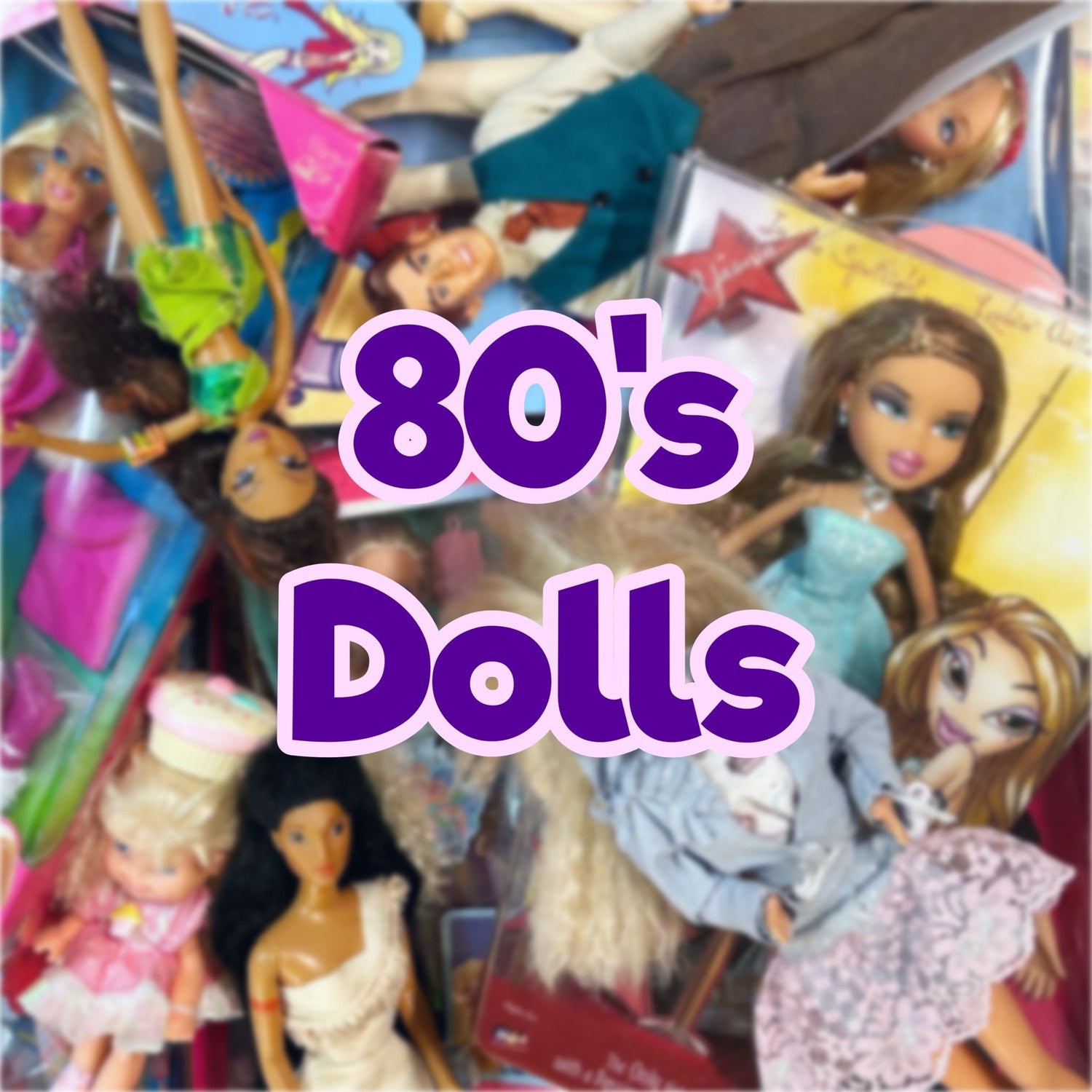 80's Dolls - PopCultGang