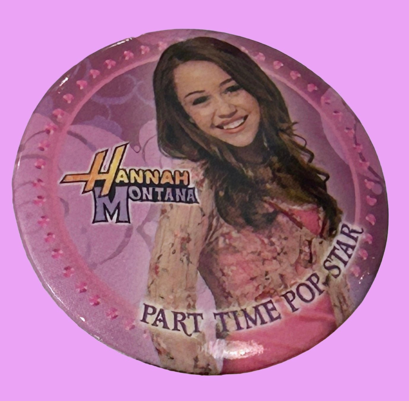 Hannah Montana Badges (2000s) - PopCultGang