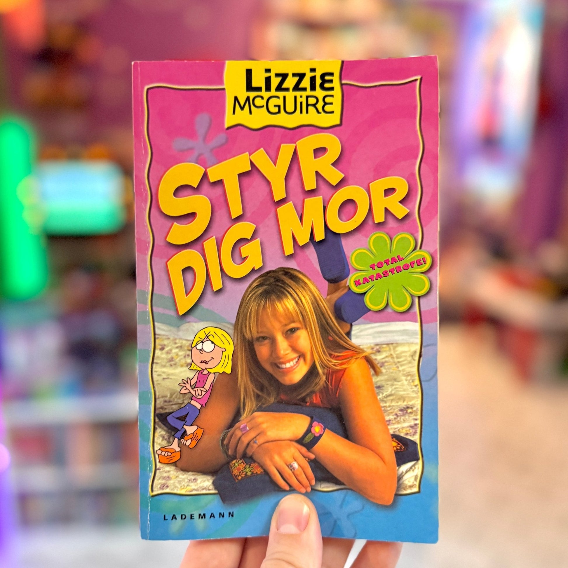 Lizzie McGuire: Styr Dig Mor - Total Katastrofe (book, 2000s) - PopCultGang