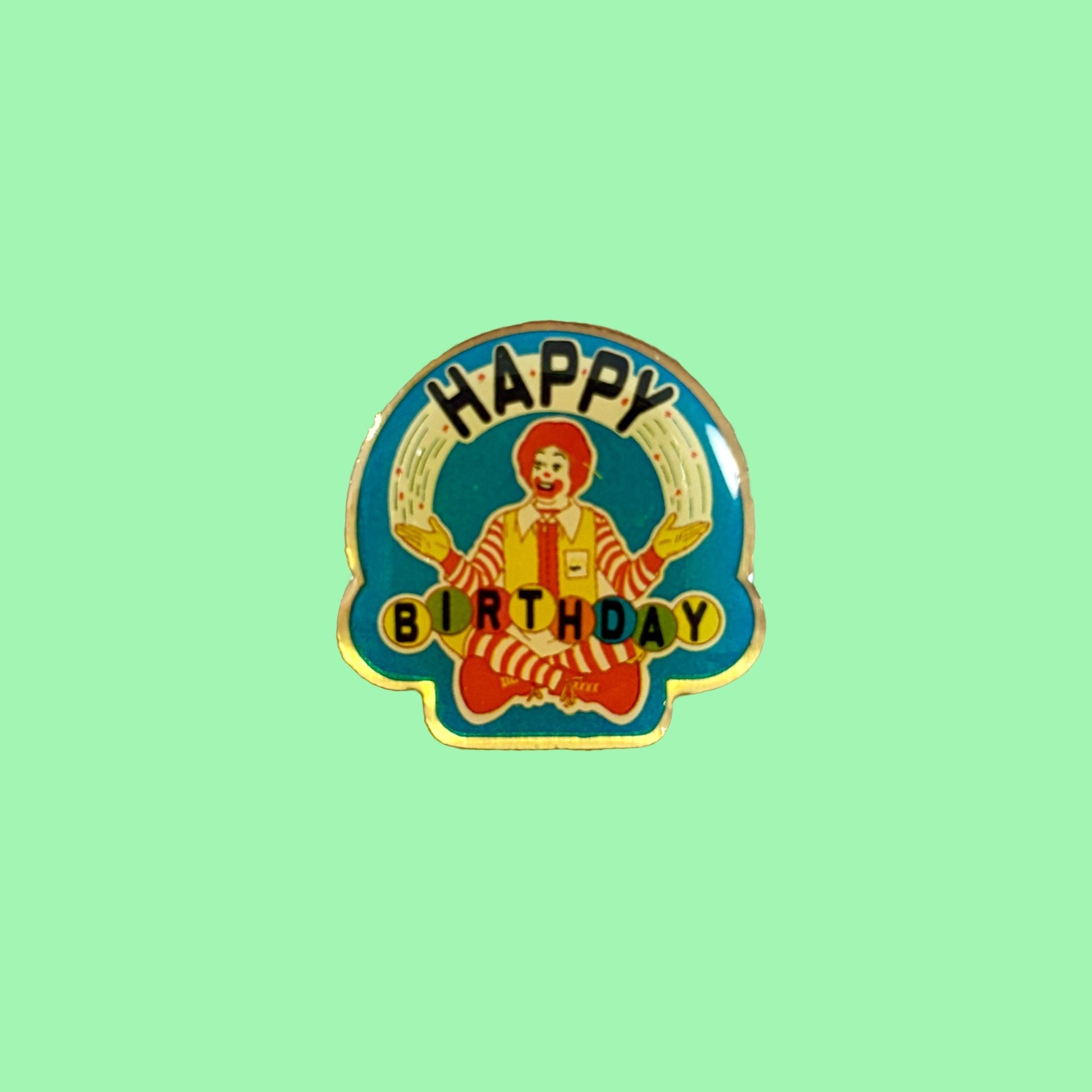 McDonald’s: Happy Birthday Pin (90s) - PopCultGang