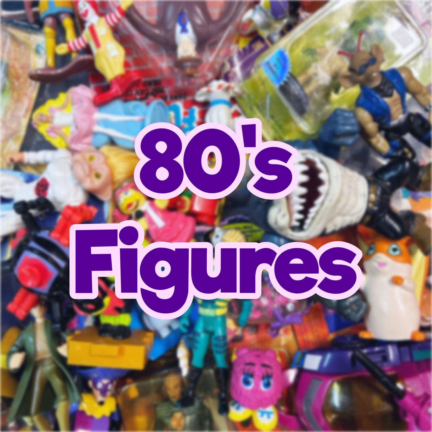 80's Figures - PopCultGang