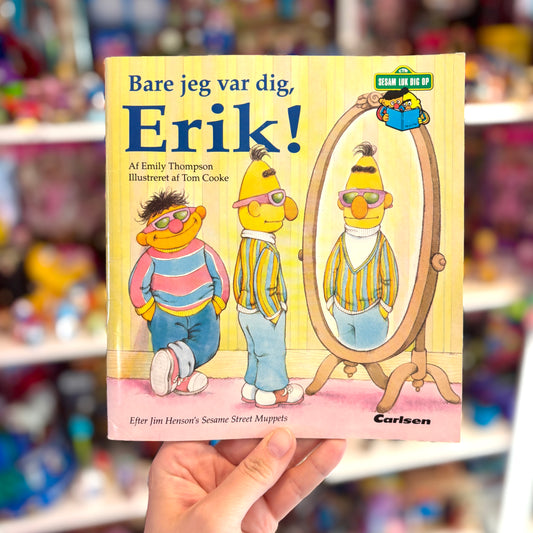 Sesame Street: "Bare Jeg Var Dig, Erik" Book (Danish, 1992)