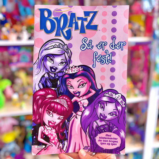 Bratz: "Så' Der Fest" Sticker Book (danish, unused, 2000s) - PopCultGang