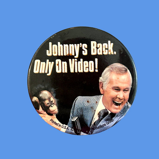 Johnny Carson's Back on Video - Promotional Button Pin Badge (90s) - PopCultGang