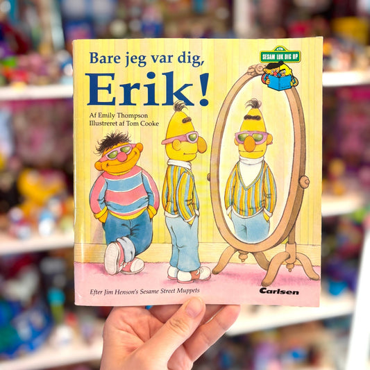 Sesame Street: "Bare Jeg Var Dig, Erik" Book (Danish, 1992) - PopCultGang